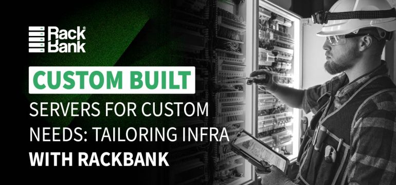 RackBank custom-built servers in a modern data center, optimized for diverse business workloads.