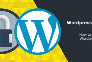 WordPress website security How to secure wordpress website